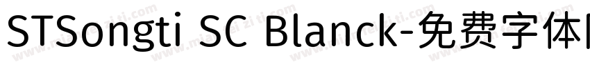 STSongti SC Blanck字体转换